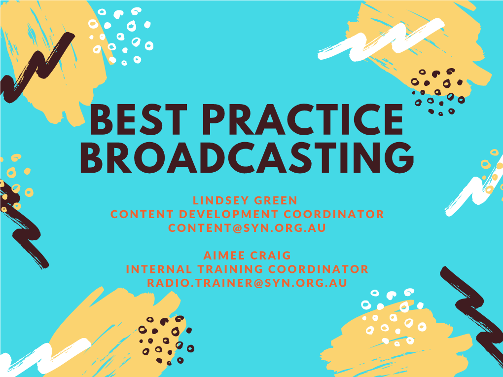 Content Lab: Best Practice Broadcasting