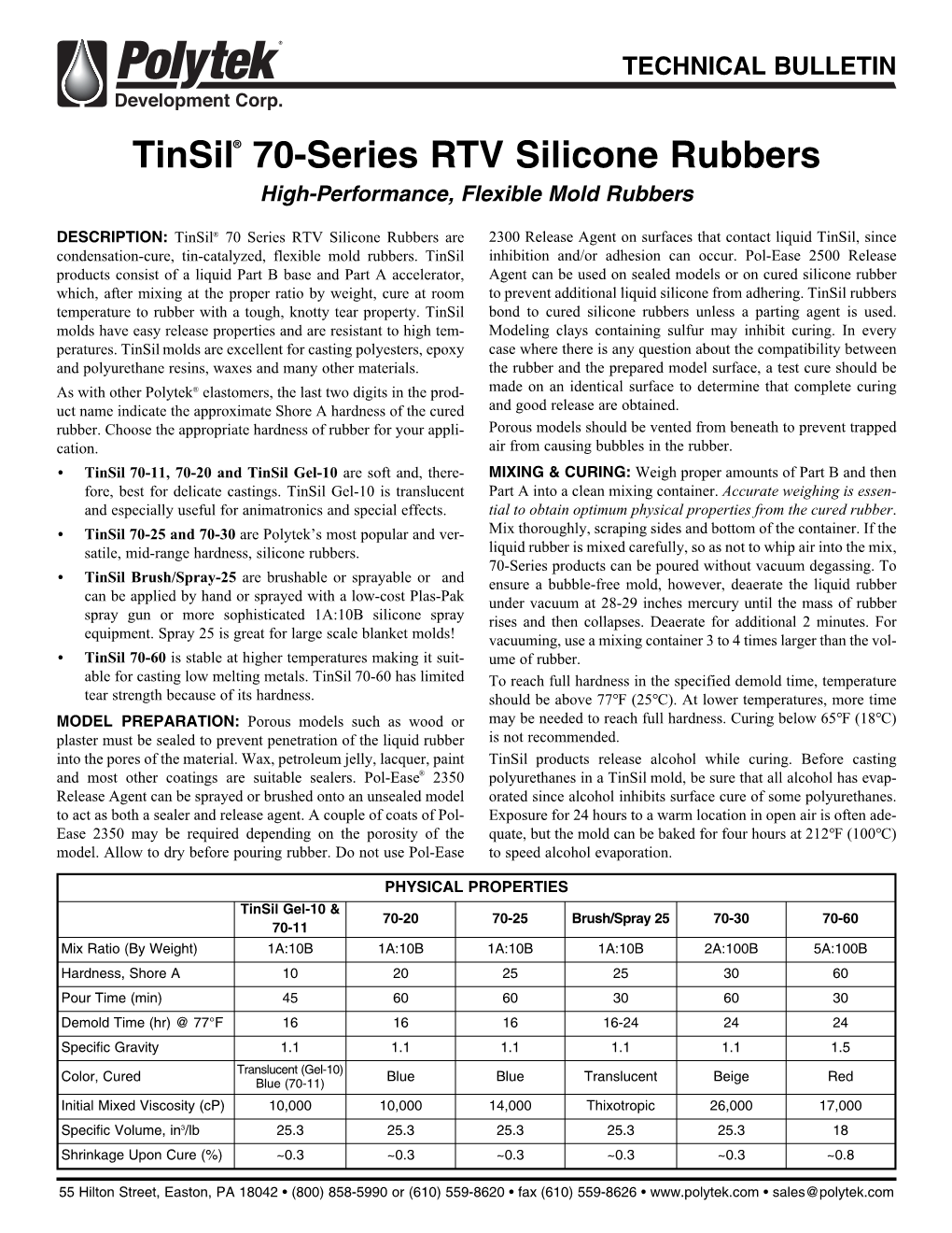 Tinsil® 70-Series RTV Silicone Rubbers High-Performance, Flexible Mold Rubbers