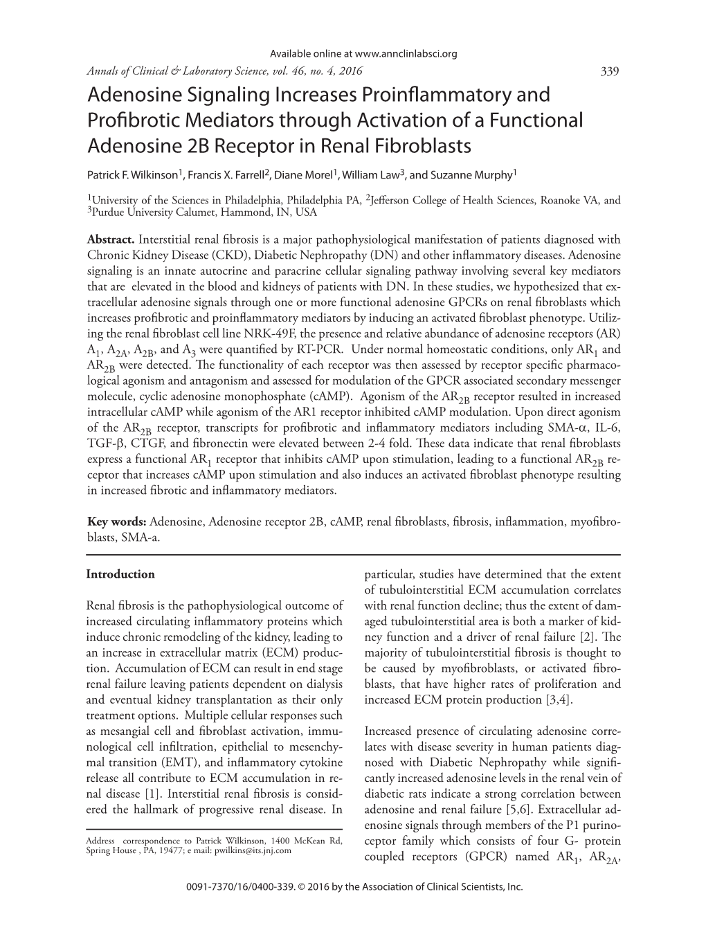 Adenosine Signaling Increases Proinflammatory and Profibrotic Mediators Through Activation of a Functional Adenosine 2B Receptor in Renal Fibroblasts