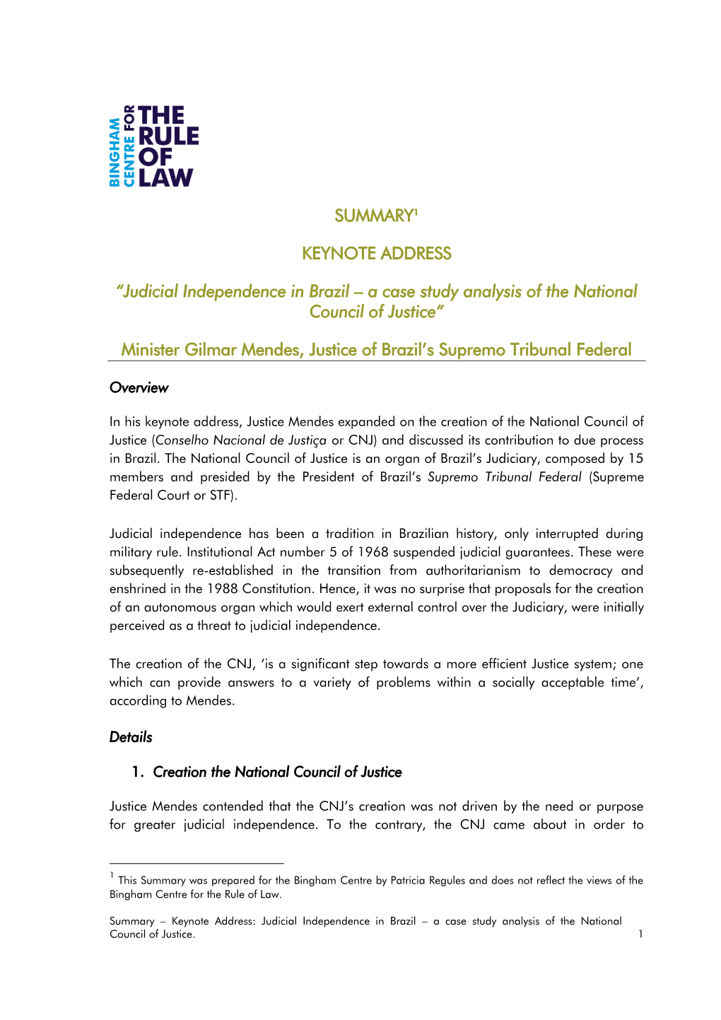 Judicial Independence in Brazil – a Case Study Analysis of the National Council of Justice”