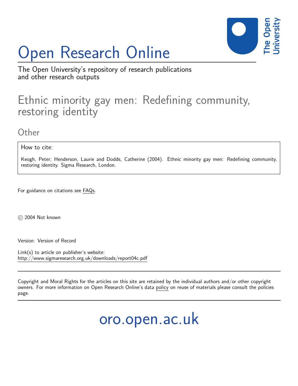 Ethnic Minority Gay Men: Redeﬁning Community, Restoring Identity