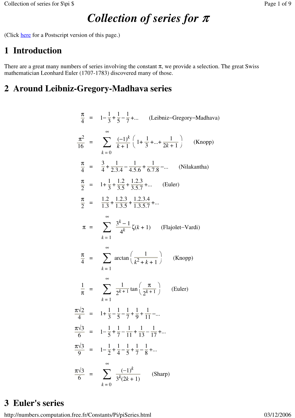 Collection of Series for Π ∑ ∑ ∑