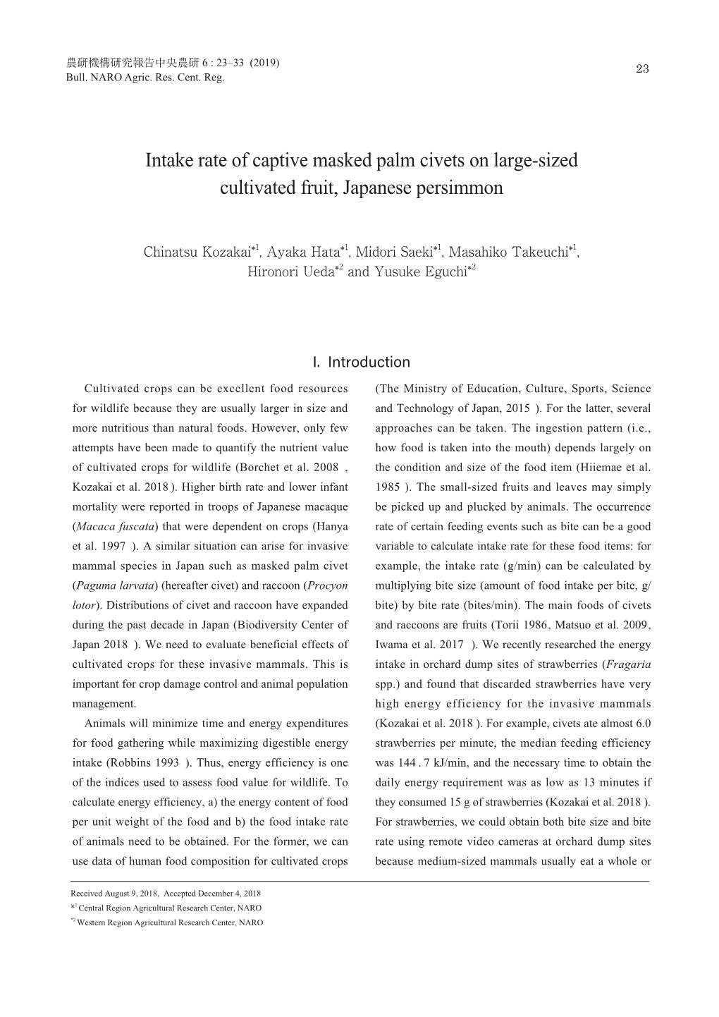 Intake Rate of Captive Masked Palm Civets on Large-Sized Cultivated Fruit, Japanese Persimmon