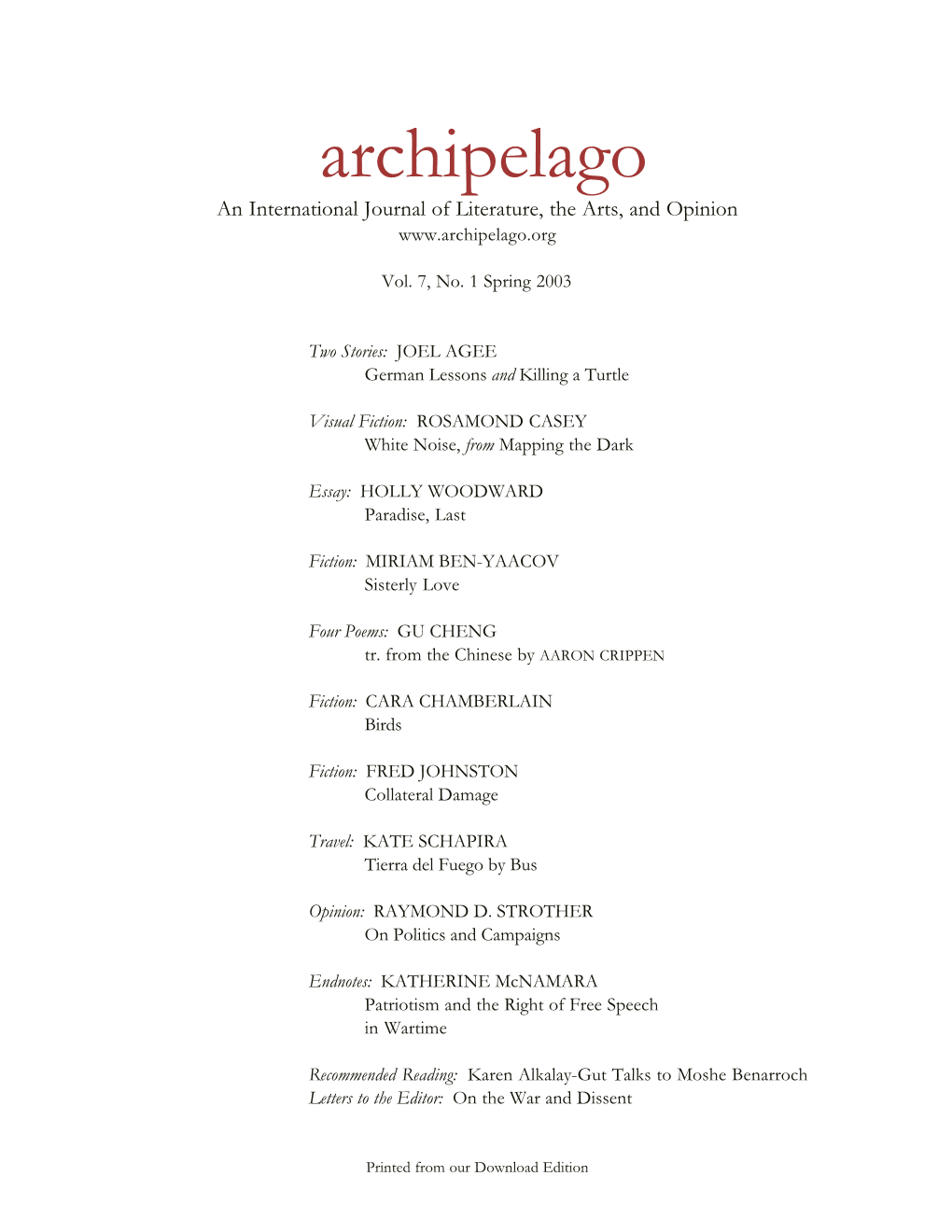 Archipelago an International Journal of Literature, the Arts, and Opinion