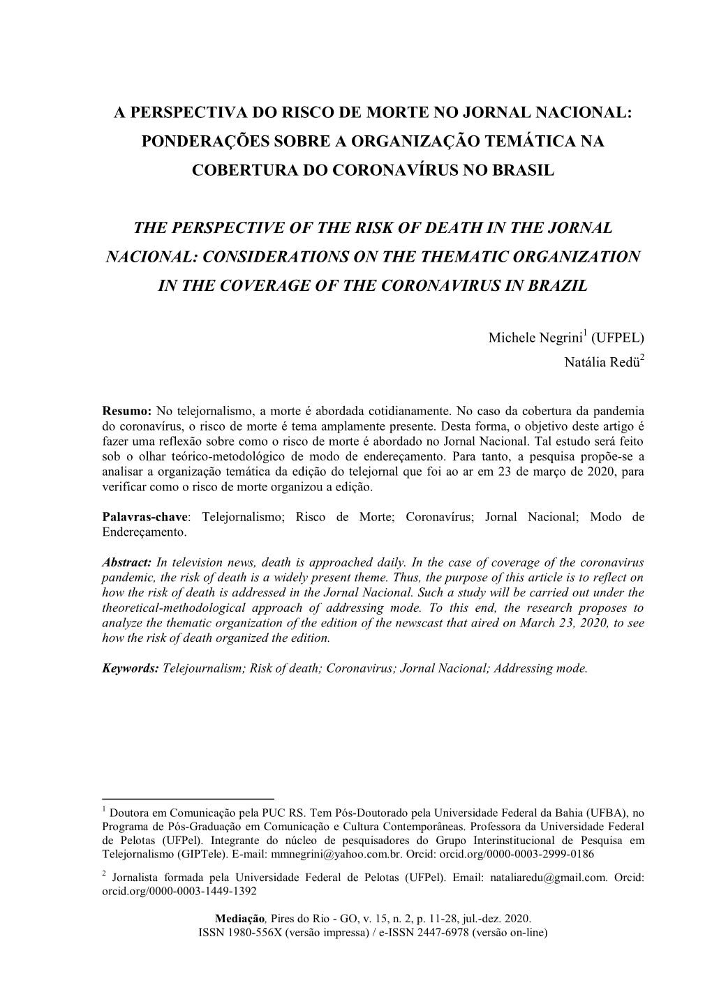 A Perspectiva Do Risco De Morte No Jornal Nacional: Ponderações Sobre a Organização Temática Na Cobertura Do Coronavírus No Brasil