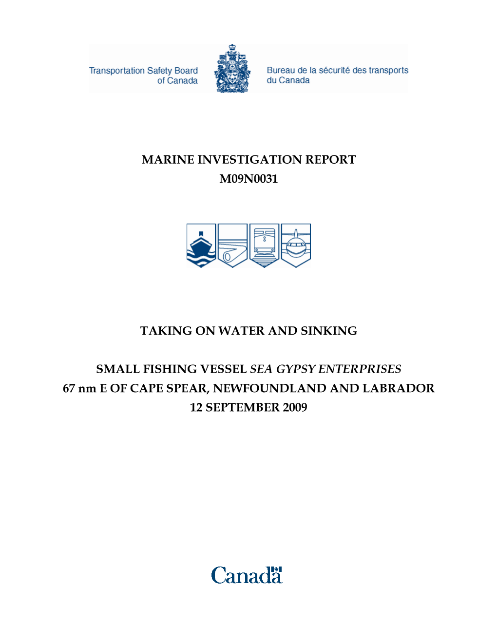 Marine Investigation Report M09n0031 Taking on Water