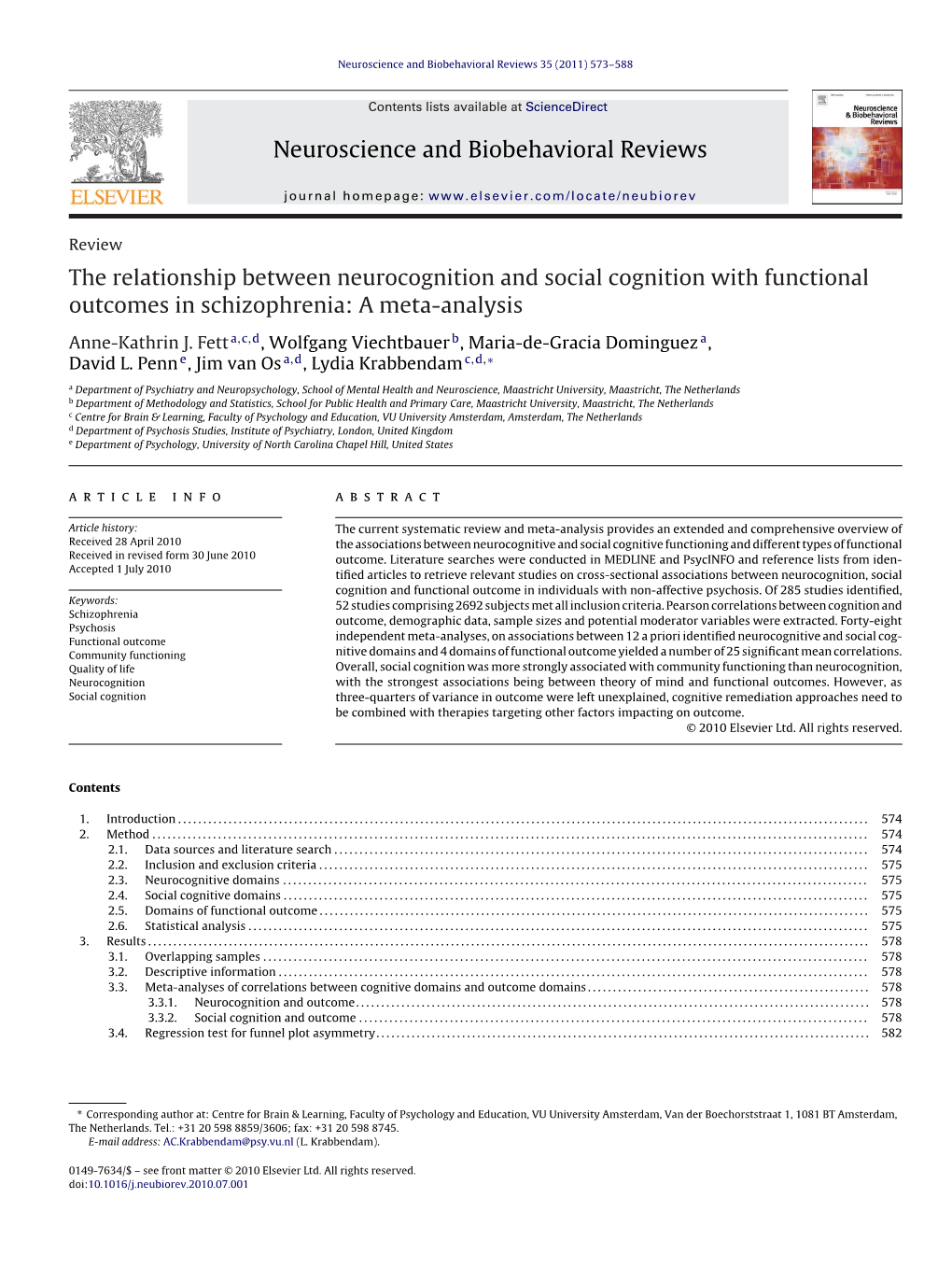 The Relationship Between Neurocognition and Social Cognition with Functional Outcomes in Schizophrenia: a Meta-Analysis