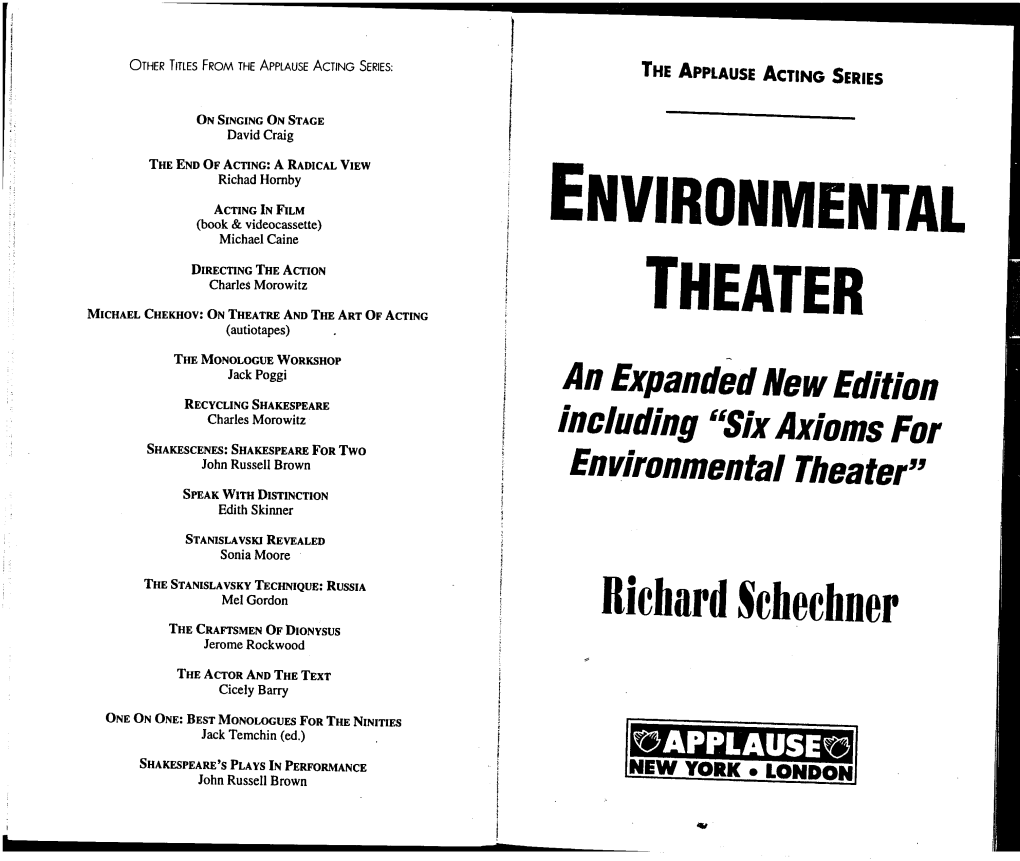“Environmental Theater” Richard Schechner