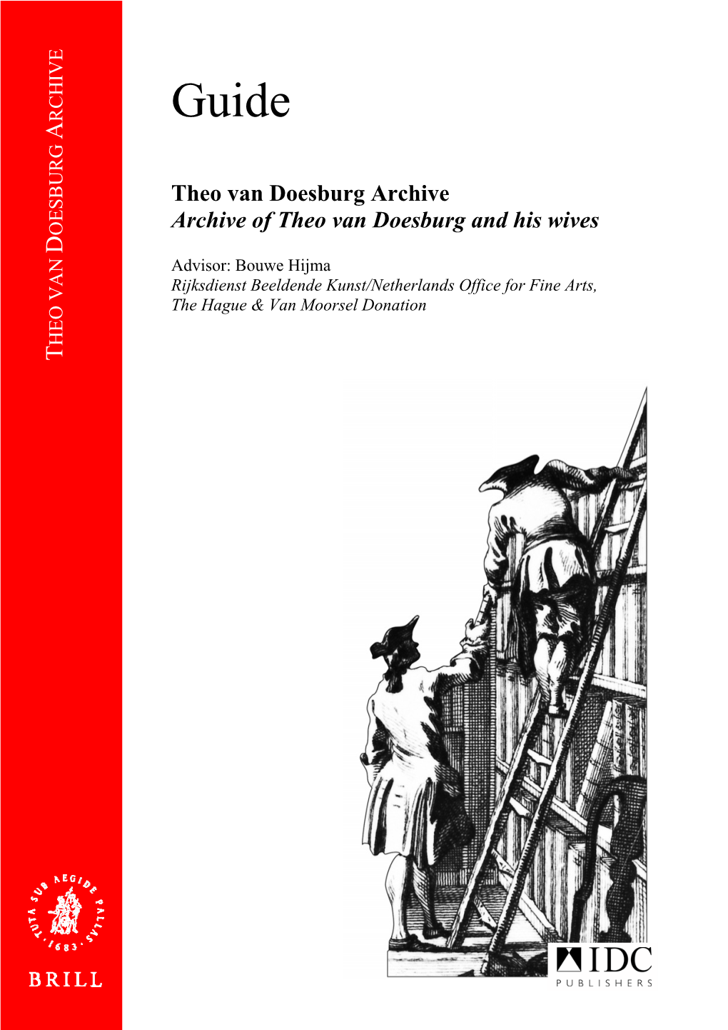 Theo Van Doesburg Archive Archive of Theo Van Doesburg and His Wives OESBURG