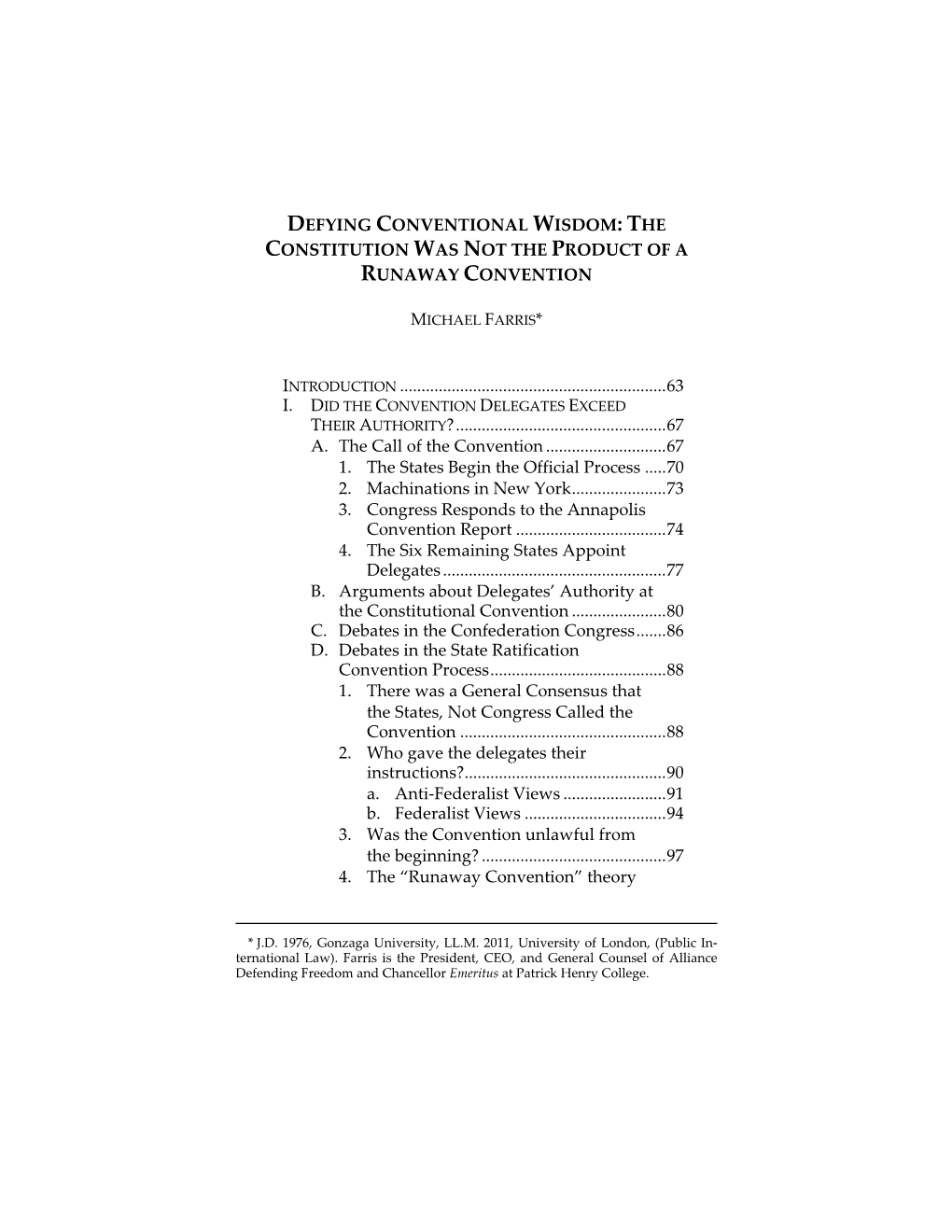 Defying Conventional Wisdom: the Constitution Was Not the Product of a Runaway Convention