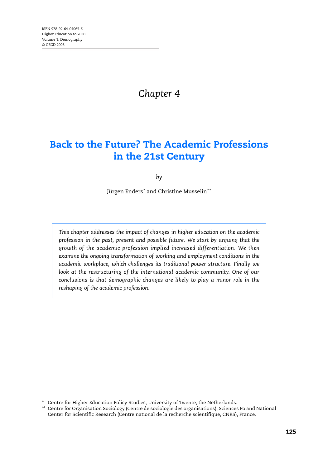 Back to the Future? the Academic Professions in the 21St Century