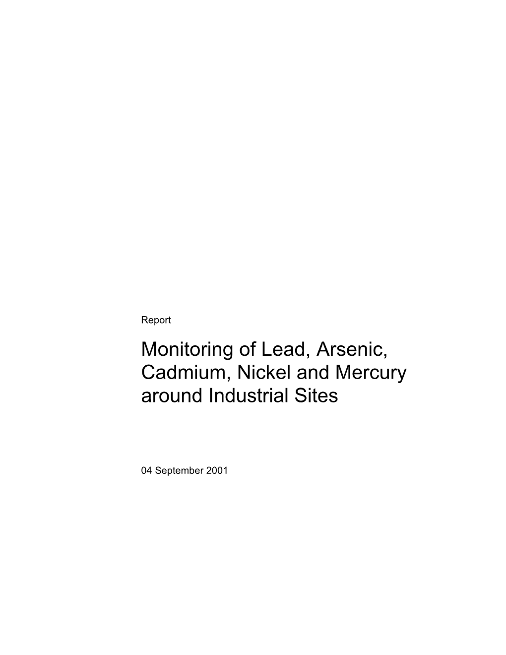 Monitoring of Lead, Arsenic, Cadmium, Nickel and Mercury Around Industrial Sites