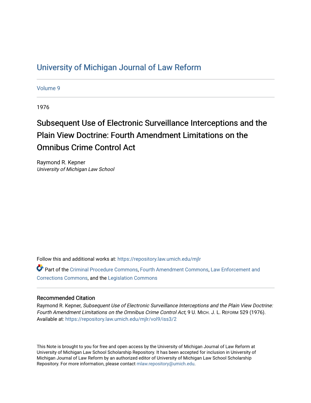 Subsequent Use of Electronic Surveillance Interceptions and the Plain View Doctrine: Fourth Amendment Limitations on the Omnibus Crime Control Act