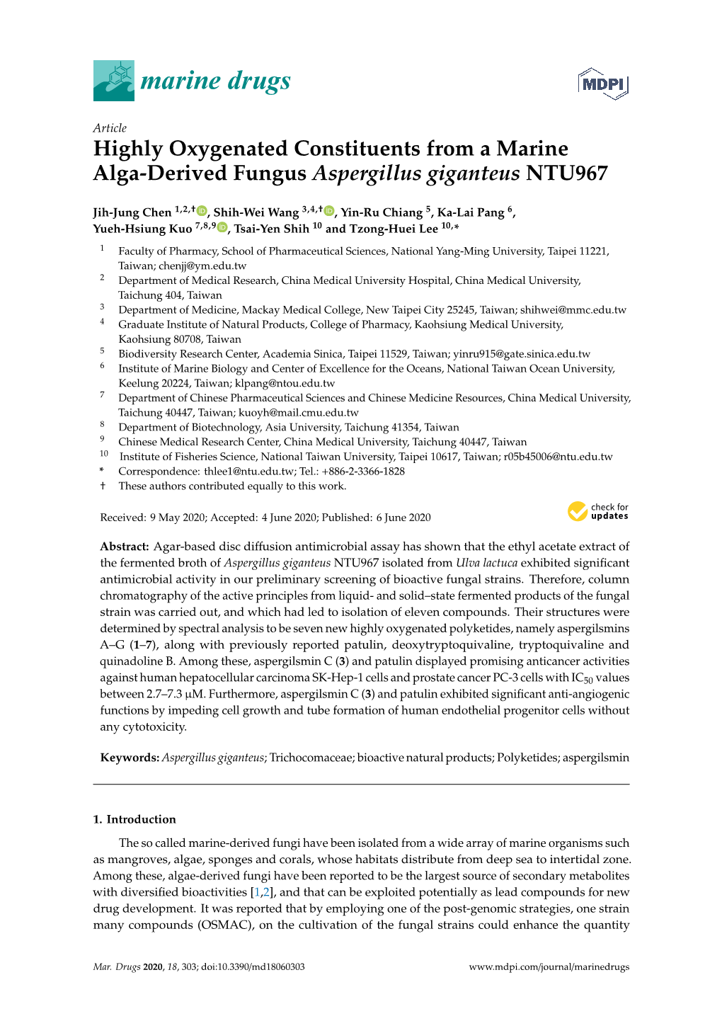 Highly Oxygenated Constituents from a Marine Alga-Derived Fungus Aspergillus Giganteus NTU967