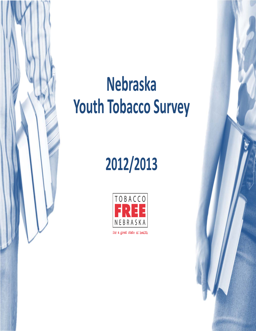 Nebraska Youth Tobacco Survey