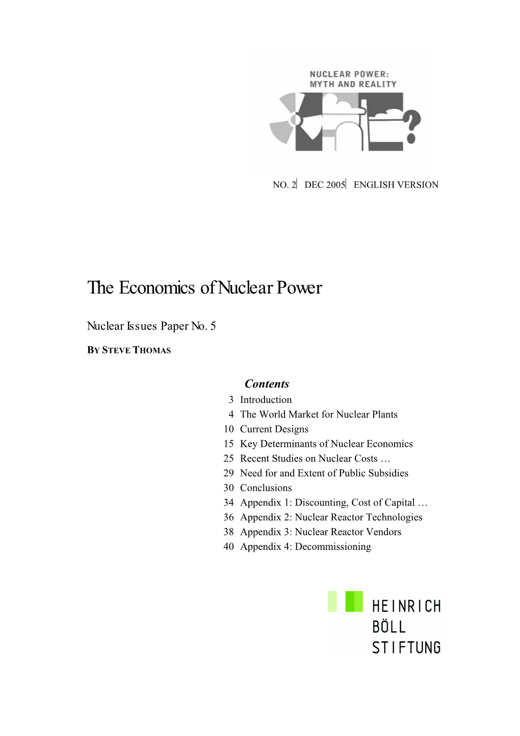 The Economics of Nuclear Power