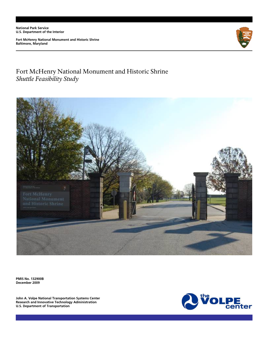 Fort Mchenry National Monument and Historic Shrine Shuttle Feasibility Study