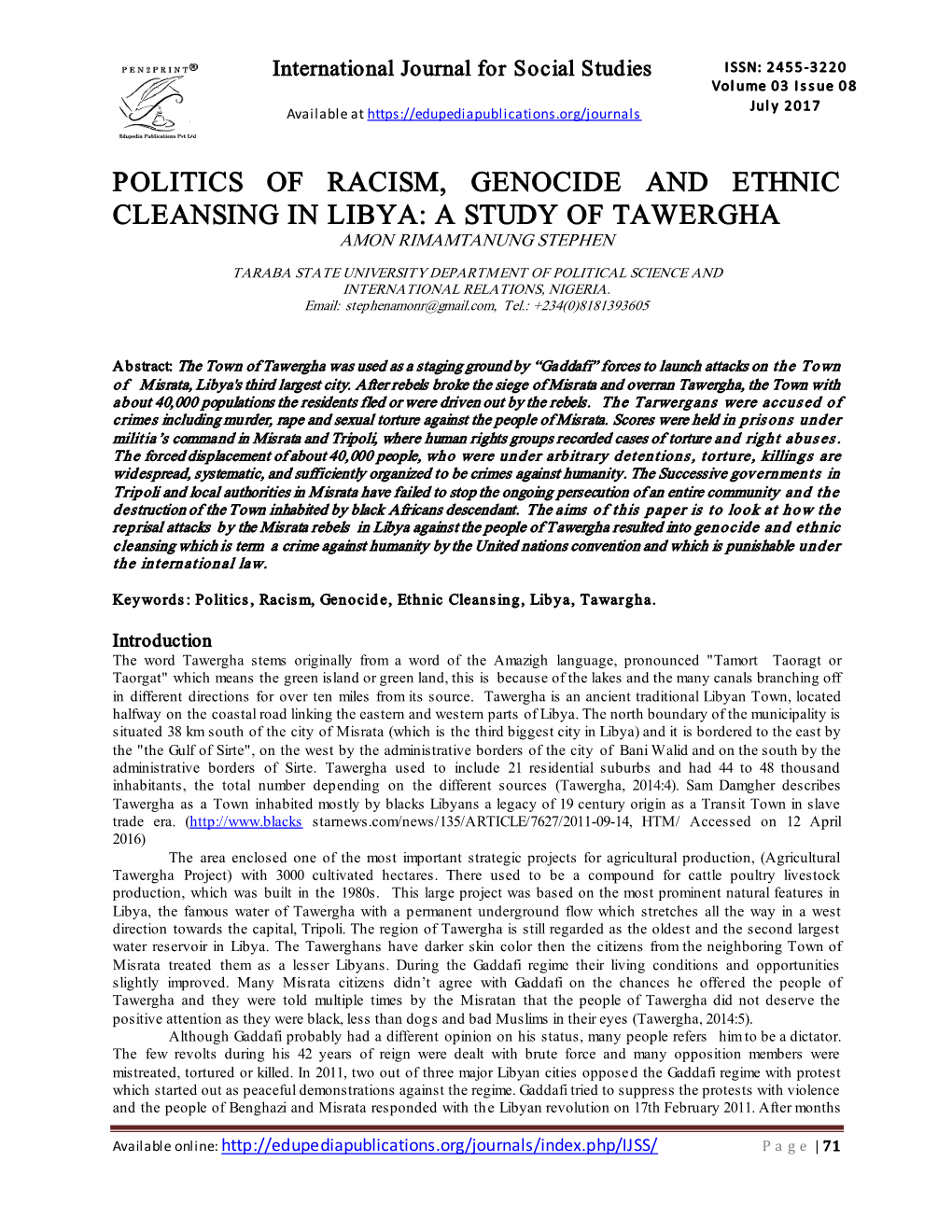 Politics of Racism, Genocide and Ethnic Cleansing in Libya: a Study of Tawergha Amon Rimamtanung Stephen