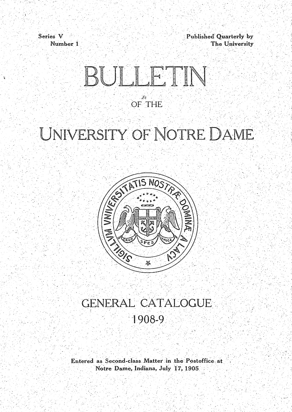 See 1908/1909 Bulletin 5-1 (Pdf Images 220-240)