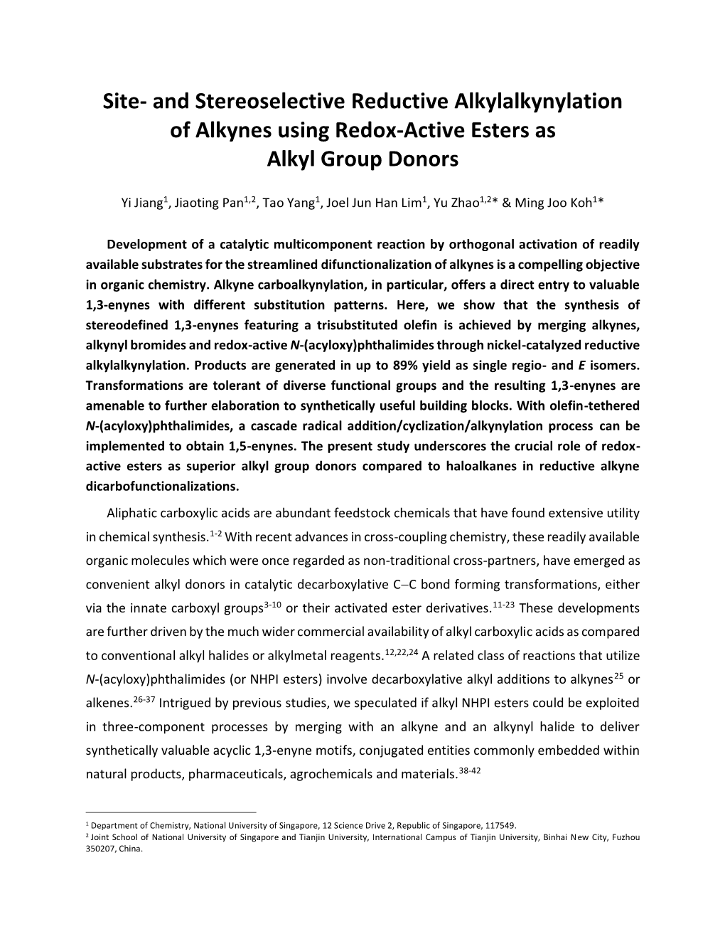 Site- and Stereoselective Reductive Alkylalkynylation of Alkynes Using Redox-Active Esters As Alkyl Group Donors