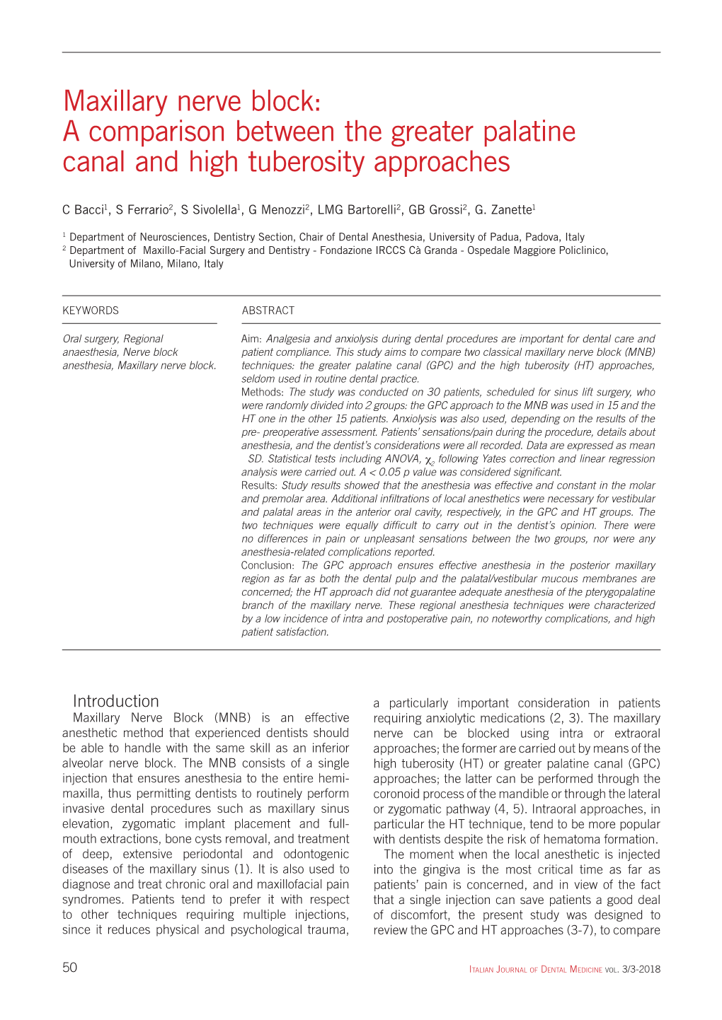 Maxillary Nerve Block: a Comparison Between the Greater Palatine Canal and High Tuberosity Approaches