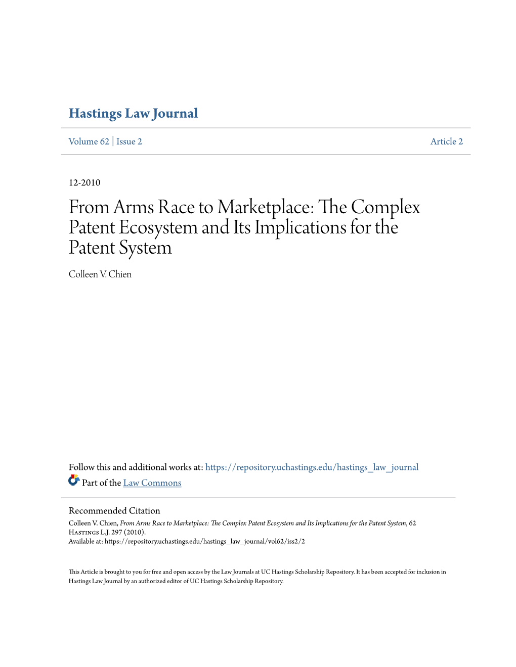 From Arms Race to Marketplace: the Complex Patent Ecosystem and Its Implications for the Patent System, 62 Hastings L.J