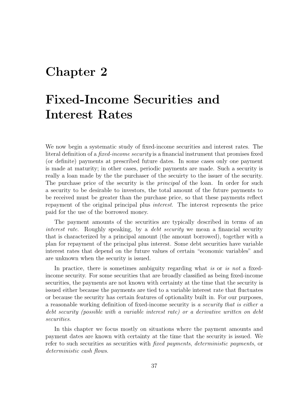Chapter 2 Fixed-Income Securities and Interest Rates