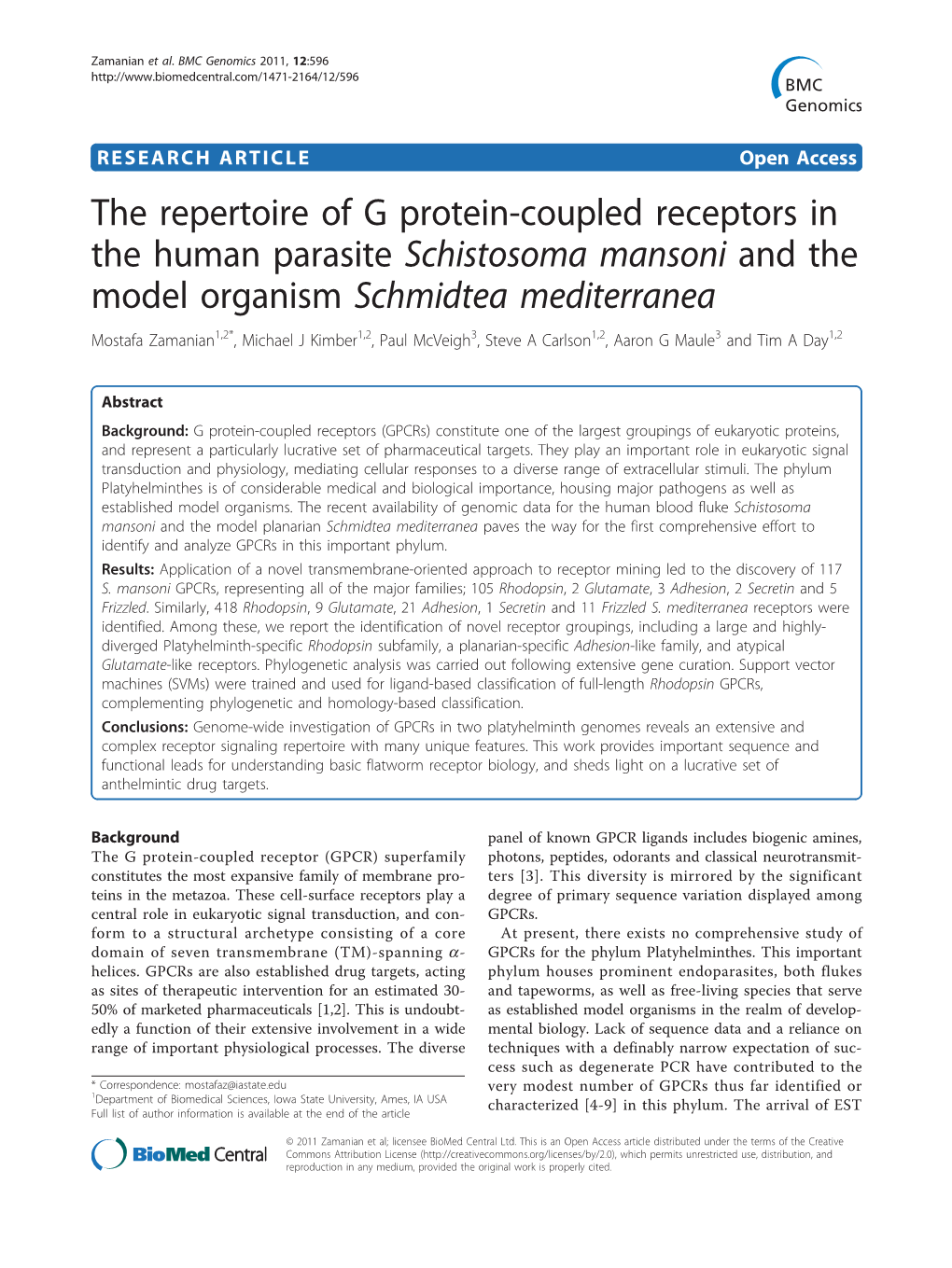 The Repertoire of G Protein-Coupled Receptors in the Human Parasite Schistosoma Mansoni and the Model Organism Schmidtea Mediter