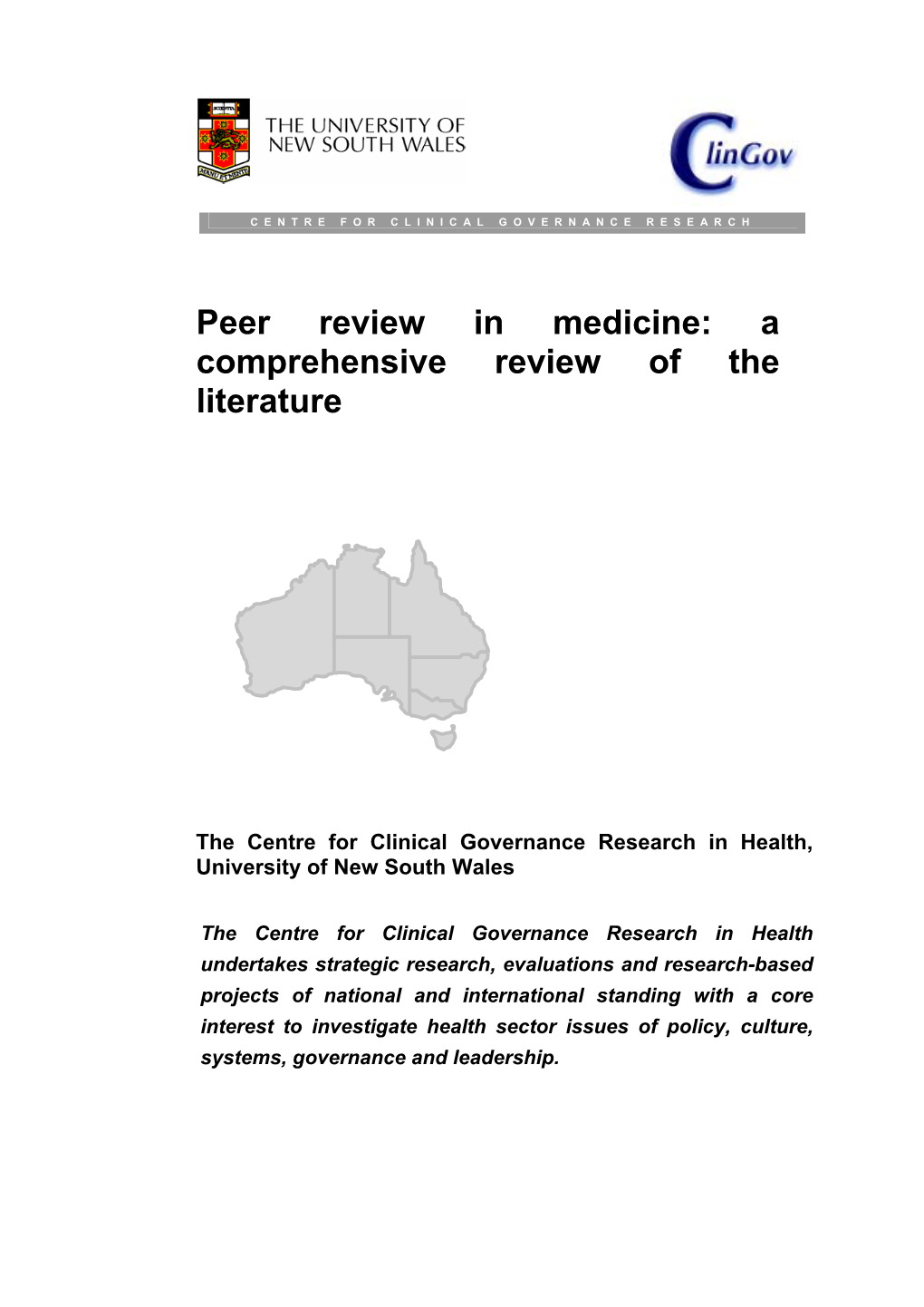Peer Review in Medicine: a Comprehensive Review of the Literature