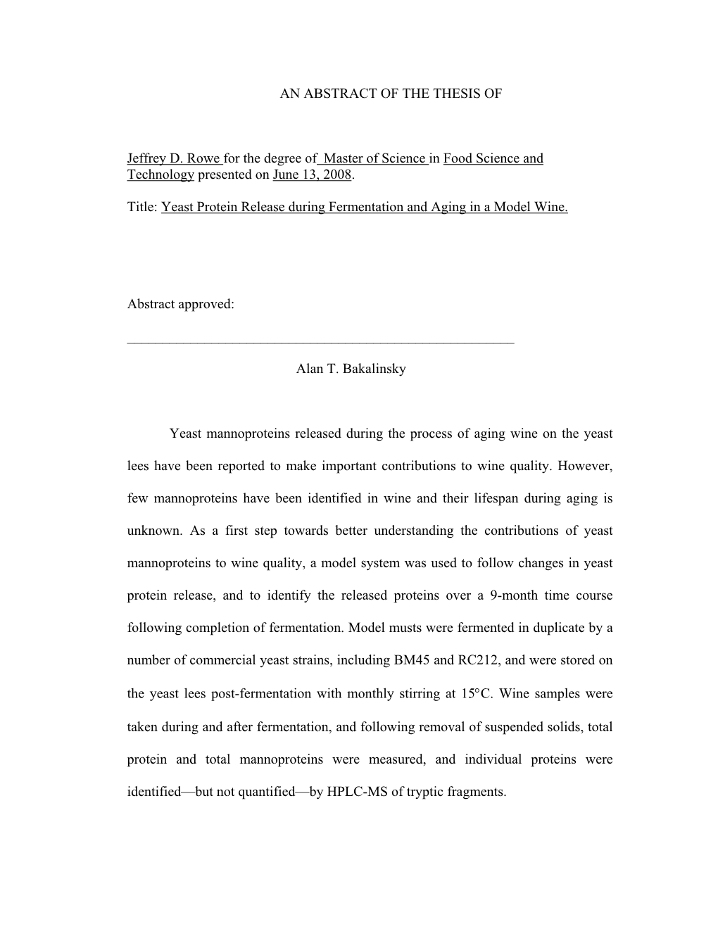 Yeast Protein Release During Fermentation and Aging in a Model Wine