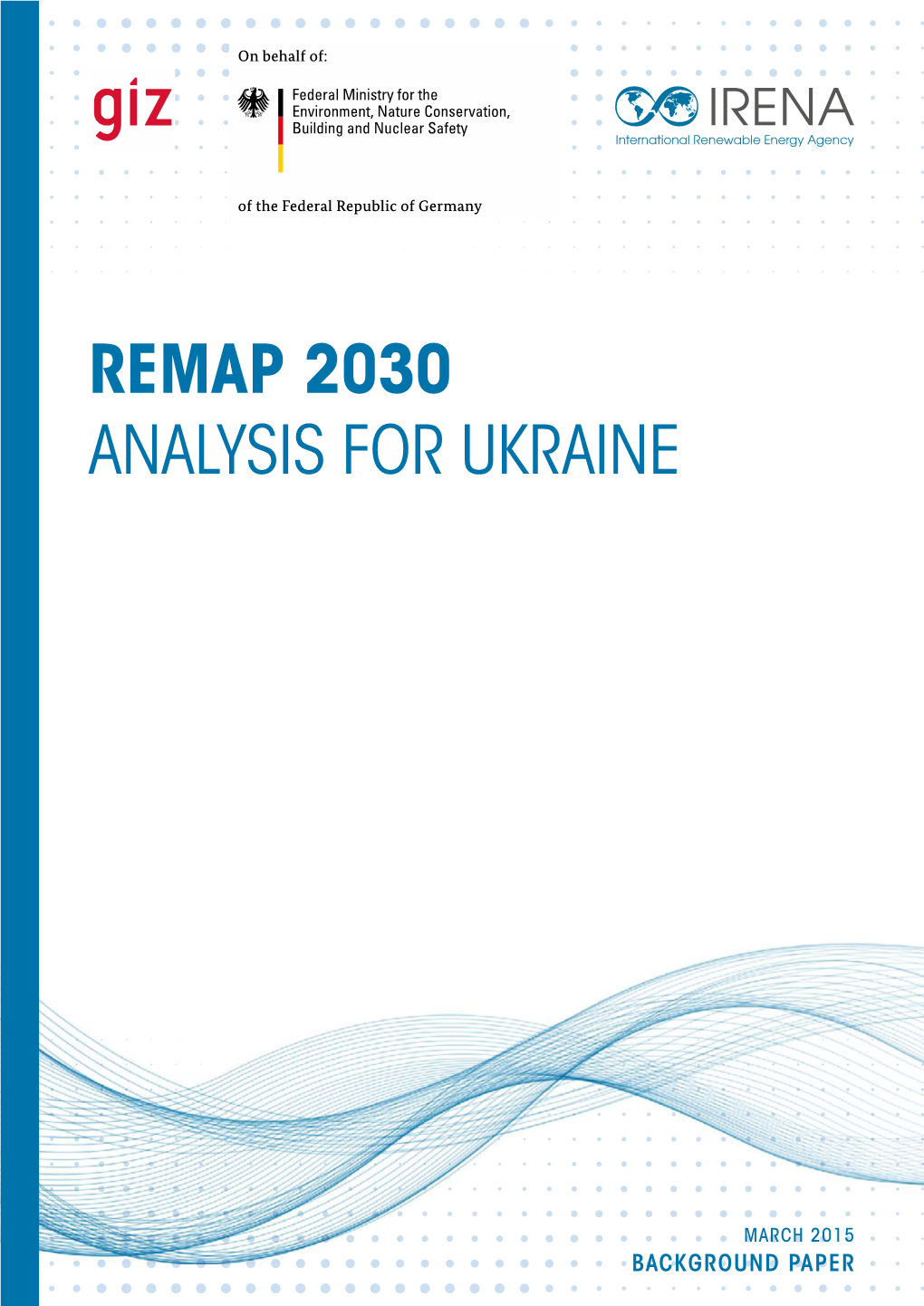 Remap 2030 Analysis for Ukraine