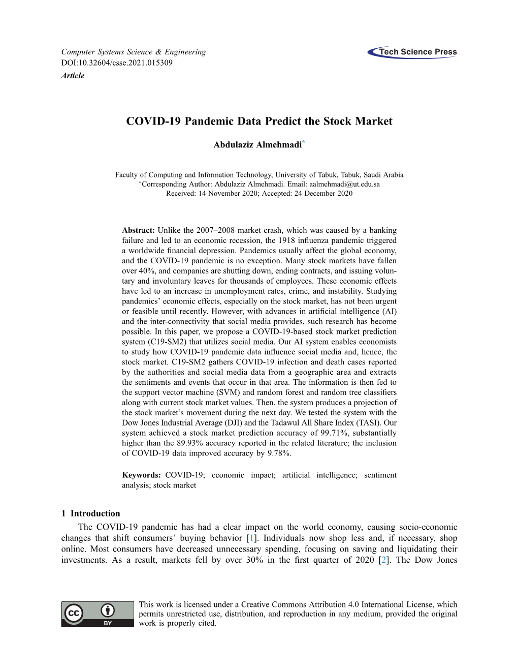 COVID-19 Pandemic Data Predict the Stock Market