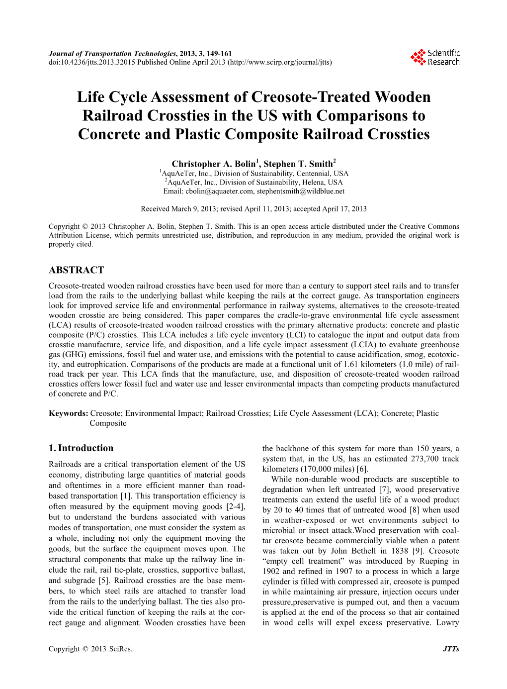 Life Cycle Assessment of Creosote-Treated Wooden Railroad Crossties in the US with Comparisons to Concrete and Plastic Composite Railroad Crossties