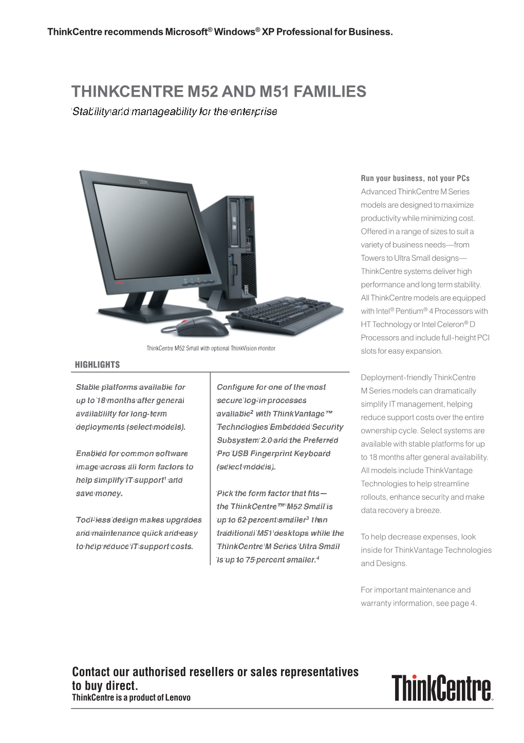 Thinkcentre M52 and M51 Families �      