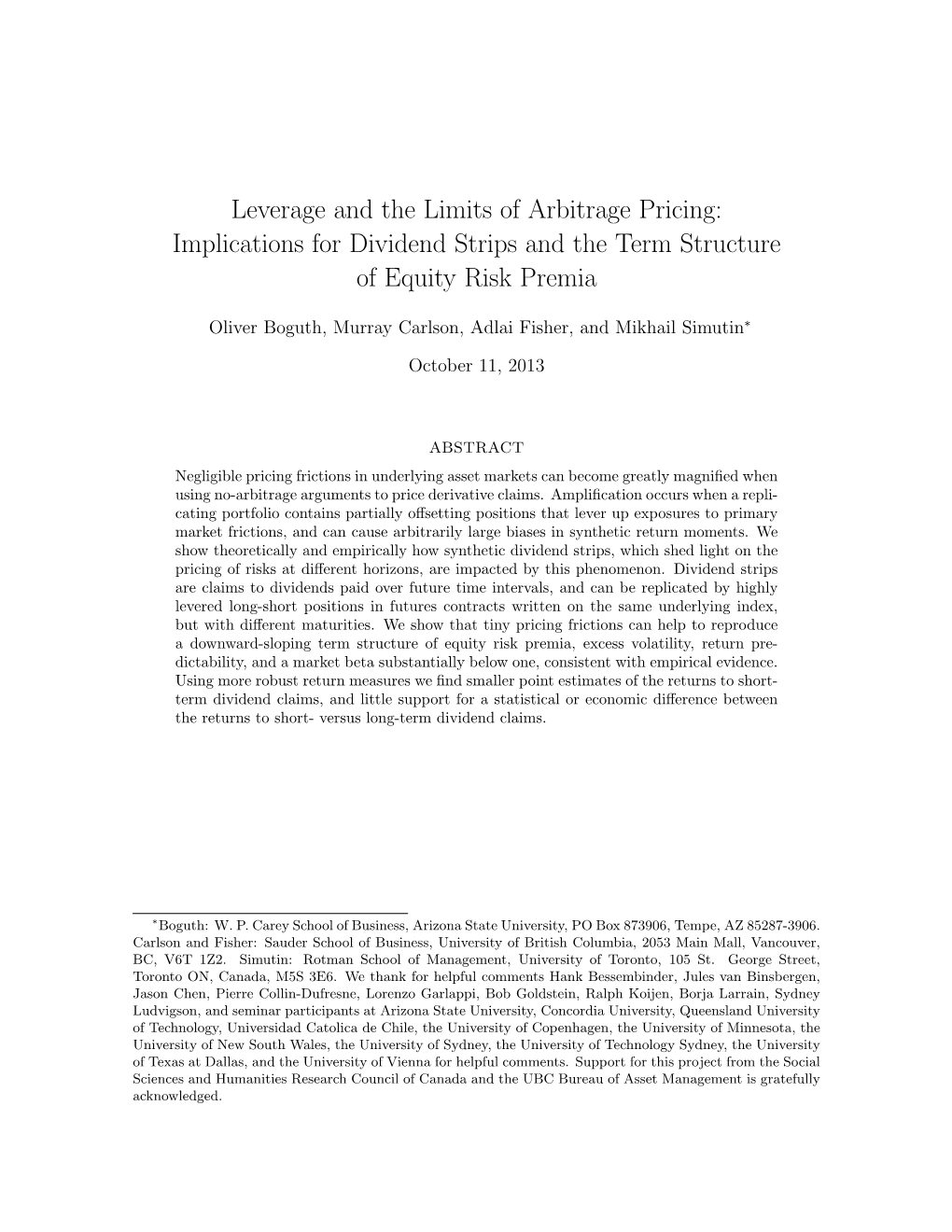 Leverage and the Limits of Arbitrage Pricing: Implications for Dividend Strips and the Term Structure of Equity Risk Premia
