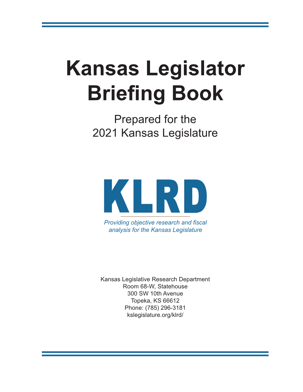 Kansas Legislator Briefing Book 2021