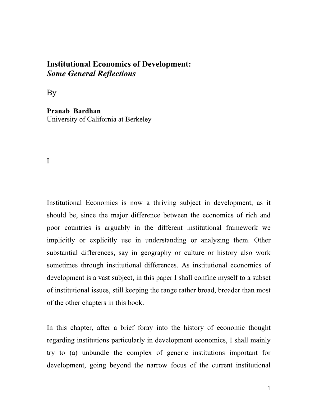 Institutional Economics of Development: Some General Reflections