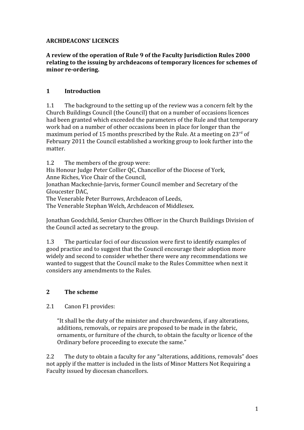 A Review of the Operation of Rule 9 of the Faculty Jurisdiction Rules 2000 Relating To