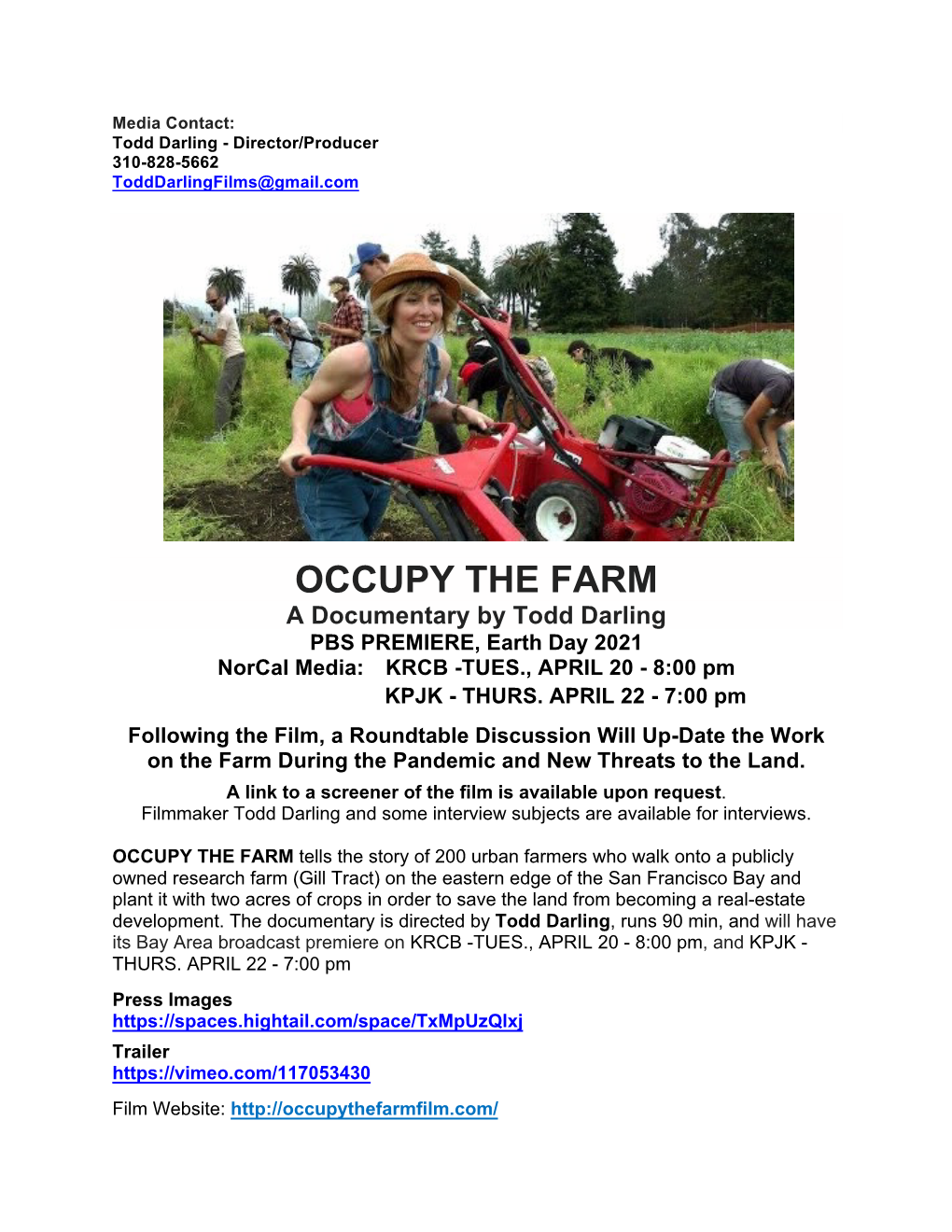 OCCUPY the FARM a Documentary by Todd Darling PBS PREMIERE, Earth Day 2021 Norcal Media: KRCB -TUES., APRIL 20 - 8:00 Pm