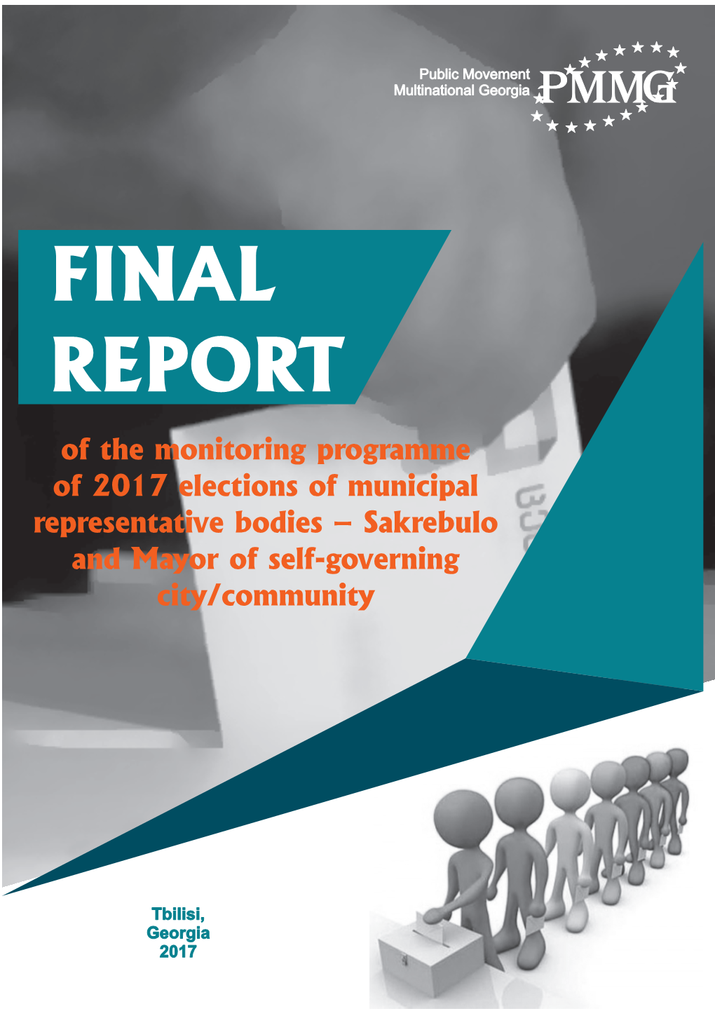 Final Report of the Monitoring Programme of 2017 Elections Of