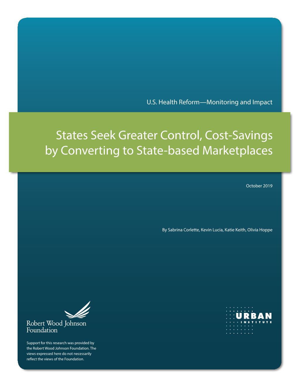 States Seek Greater Control, Cost-Savings by Converting to State-Based Marketplaces