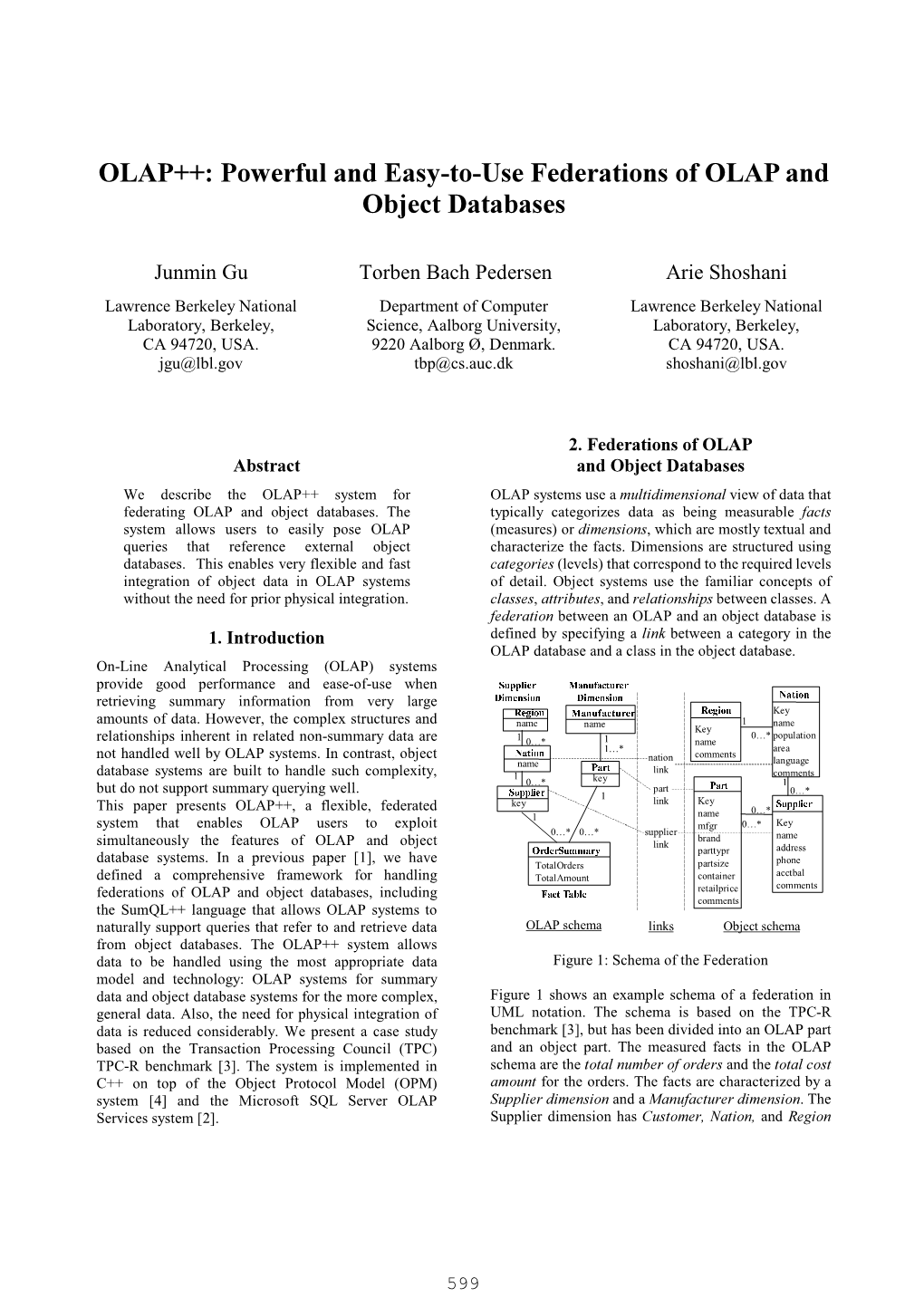 OLAP++: Powerful and Easy-To-Use Federations of OLAP and Object Databases