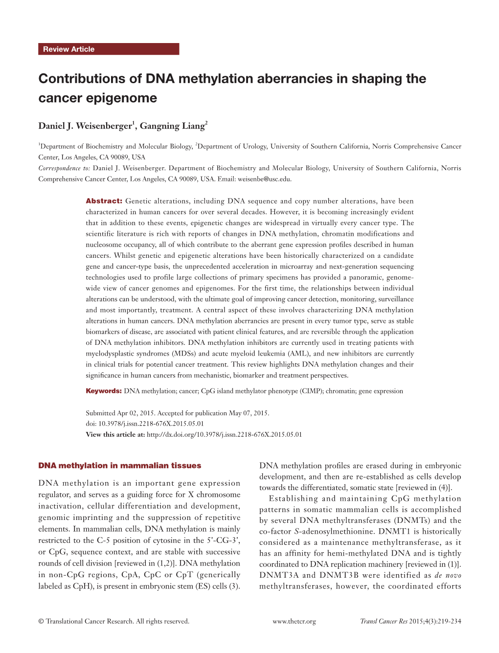 Contributions of DNA Methylation Aberrancies in Shaping the Cancer Epigenome