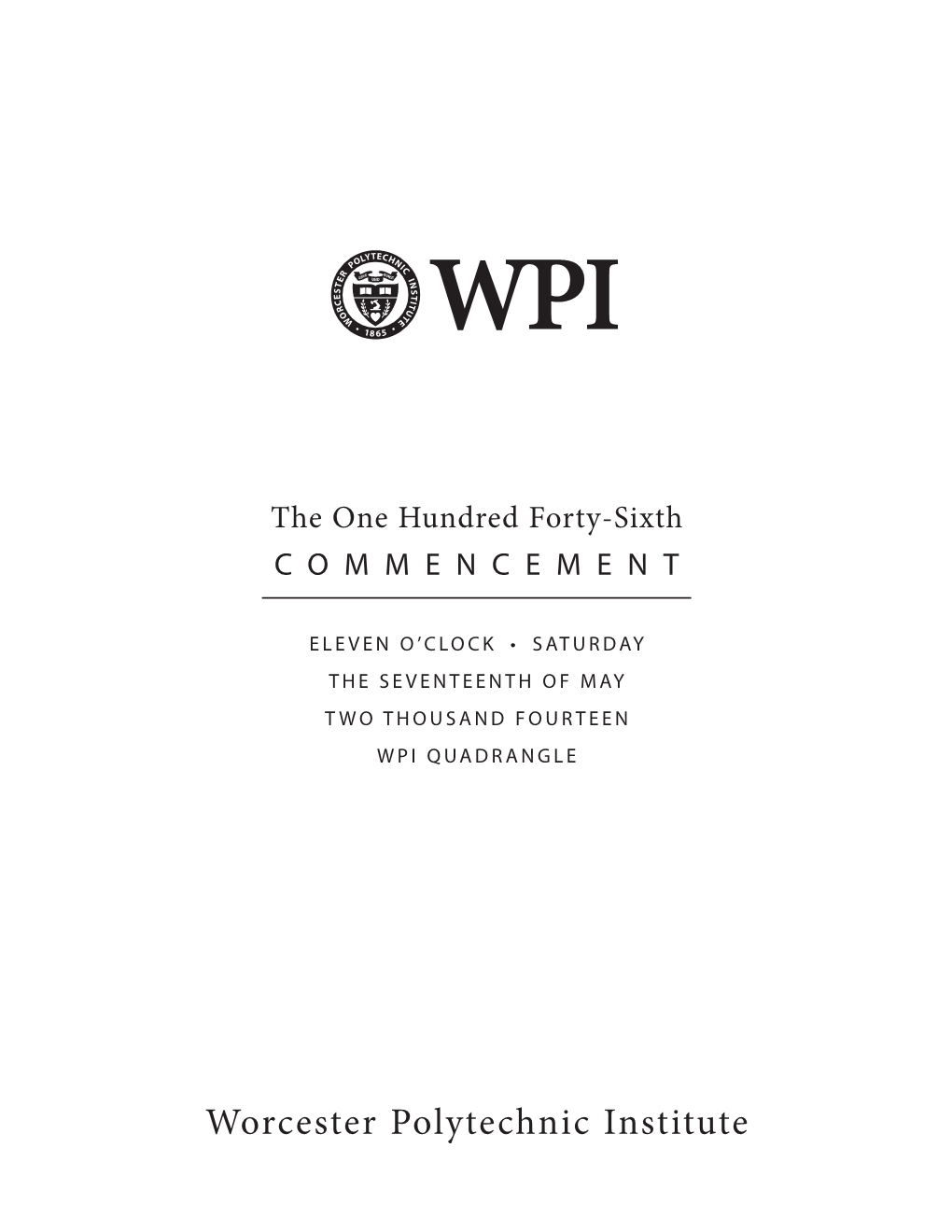 The One Hundred Forty-Sixth COMMENCEMENT