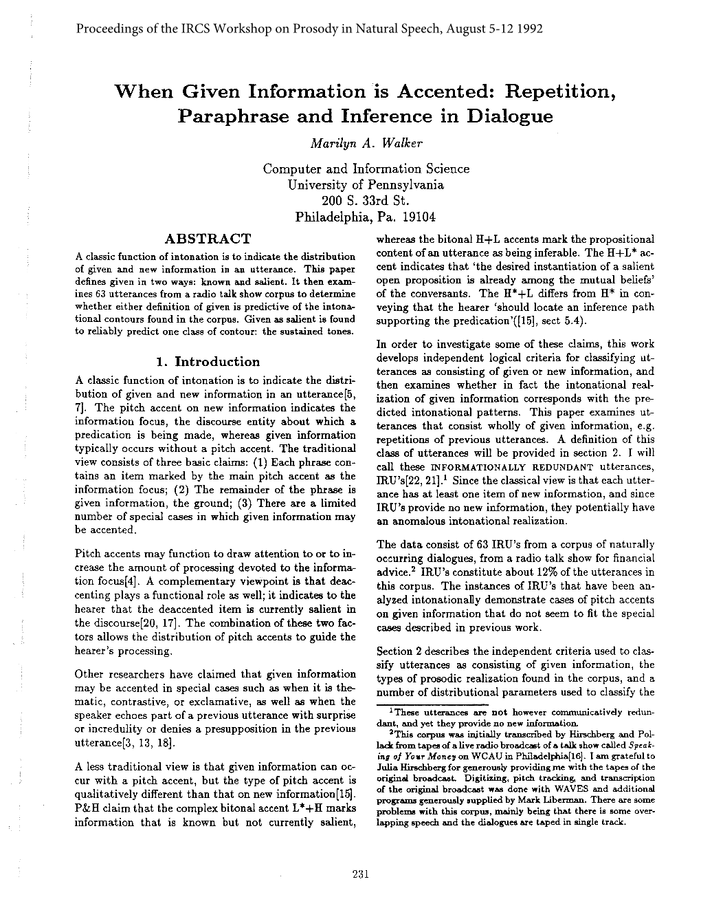 When Given Information 'Is Accented: Repetition, Paraphrase and Inference in Dialogue Marilyn A