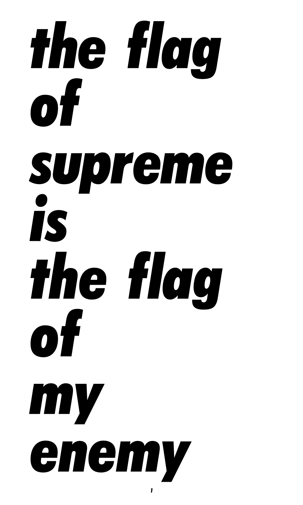 The Flag of Supreme Is the Flag of My Enemy Just Think About This; James Jebbia Did Not and Does Not, Skateboard