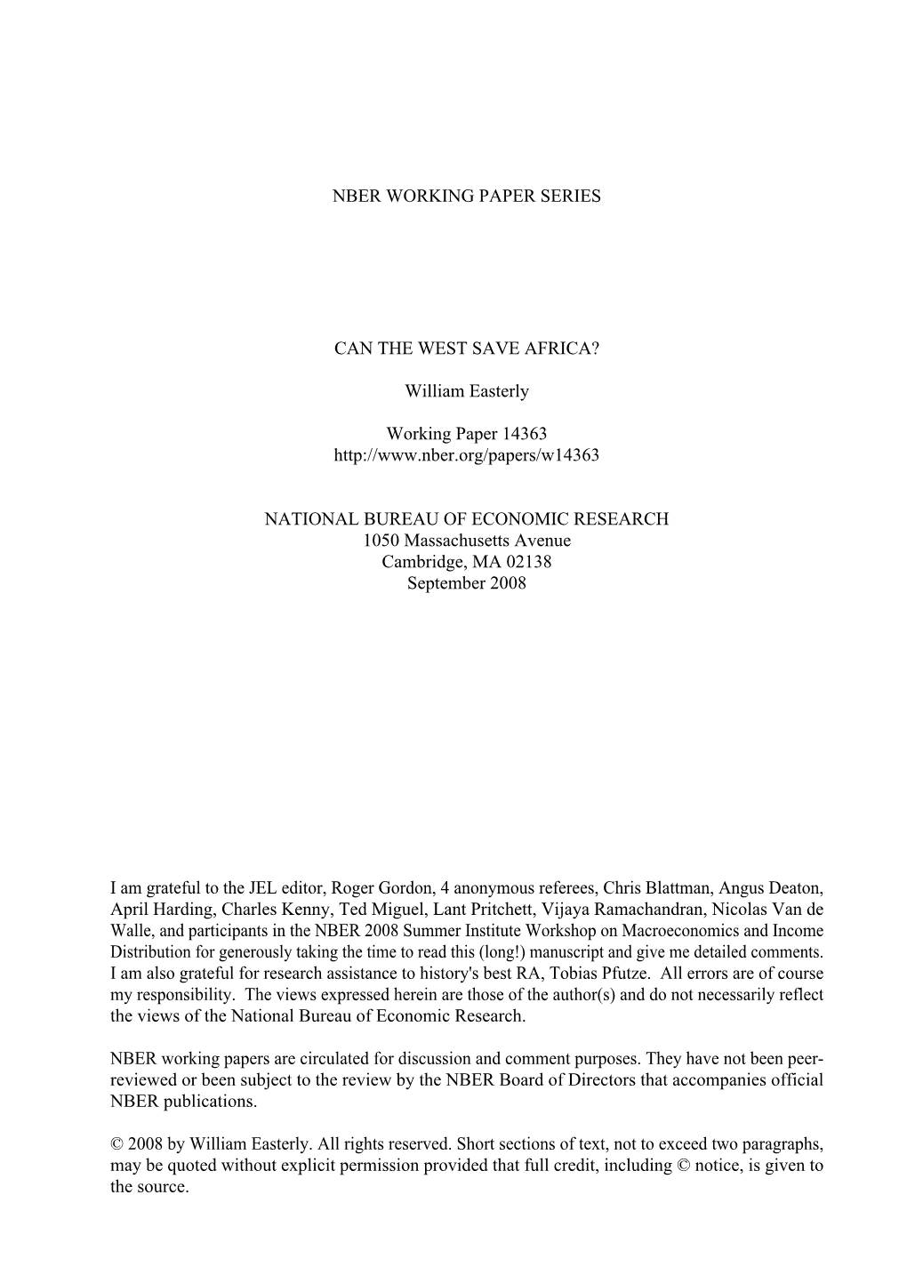 Nber Working Paper Series Can the West Save Africa