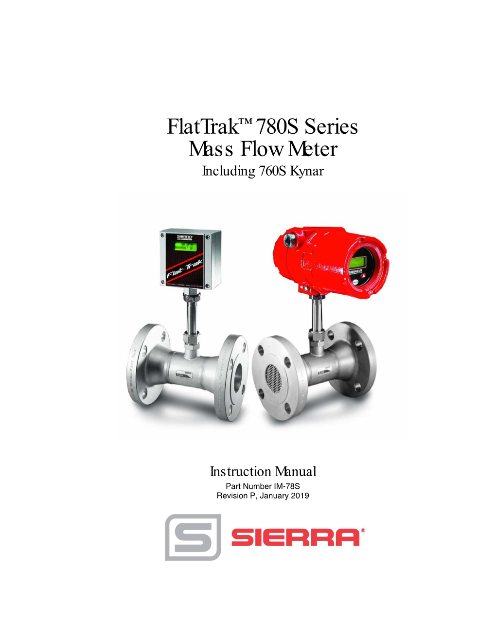 Flattrak™ 780S Series Mass Flow Meter Including 760S Kynar