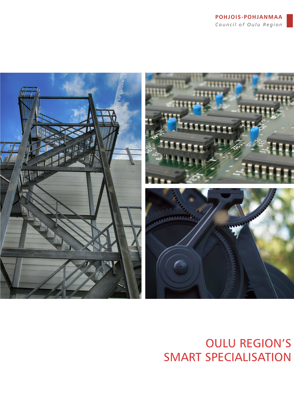 Oulu Region's Smart Specialisation