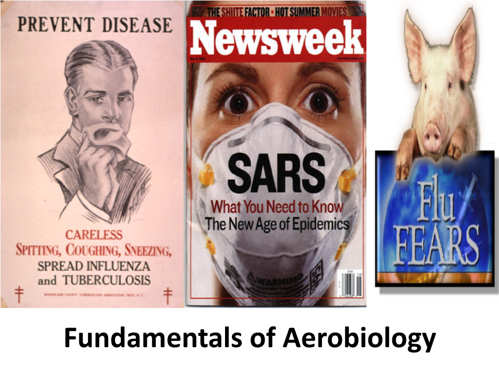 Fundamentals of Aerobiology Aerosol Mechanics